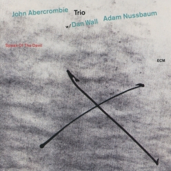 John Abercrombie & Adam Nussbaum - Speak of the Devil